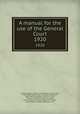 A manual for the use of the General Court. 1920, Stephen Nye Gifford 