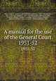 A manual for the use of the General Court. 1951-52, Stephen Nye Gifford 