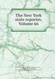 The New York state reporter, Volume 66, State. Court of Appeals 