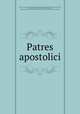 Patres apostolici, Clement I 