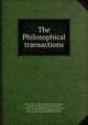 The Philosophical transactions, 