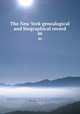 The New York genealogical and biographical record. 46, Richard Henry Greene 