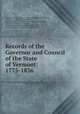 Records of the Governor and Council of the State of Vermont: 1775-1836, Eliakim Persons Walton 