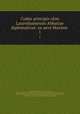 Codex principis olim Laureshamensis Abbatiae diplomaticus: ex aevo Maxime .. 1, Andreas Lamey 