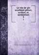 Le vite de` piv eccellenti pittori, scvltori, et architettori. 3, Giorgio Vasari 
