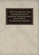 1691 Hungarian new testament karoli original Testamentom szent biblia Krisztusnak book10, Jezus Kristus 