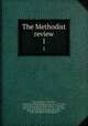 The Methodist review. 1, Thomas Mason 