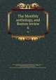 The Monthly anthology, and Boston review. 6, David Phineas Adams 