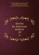 Stories by American authors. 10, Rebecca Harding Davis 