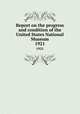 Report on the progress and condition of the United States National Museum. 1921, 