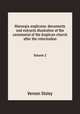Hierurgia anglicana; documents and extracts illustrative of the ceremonial of the Anglican church after the reformation. Volume 2, Vernon Staley 