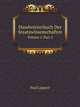 Handwrterbuch Der Staatswissenschaften. Volume 2. Part 2, Paul Lippert 