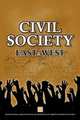 Civil Society. East & West, 