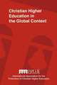 Christian Higher Education in the Global Context. Implications for Curriculum, Pedagogy, and Administration, Universidad Polit Ecnica de Nicaragua,Universidad Polit Ecnica De Nicaragua 