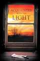 Acquainted with the Light, Mike Vanden Bosch 