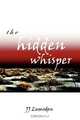 The Hidden Whisper, J J Lumsden 