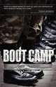 Boot Camp. Equipping Men with Integrity for Spiritual Warfare, Jason Hardin 