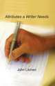Attributes a Writer Needs, John Litchen 