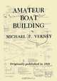 Amateur Boat Building, Michael P Verney 