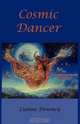 Cosmic Dancer. An Interdimensional Fantasy, Lianne Downey 