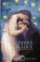 Pierre and Luce, Romain Rolland 