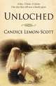 Unloched, Candice Lemon-Scott 