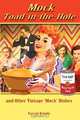 Mock Toad-In-The-Hole and Other Vintage Mock Dishes, Farrah Knight 