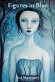 Figures in Blue, Ted Morrissey 