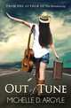 Out of Tune, Michelle D. Argyle 