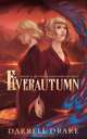Everautumn, Darrell Drake 