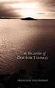 The Islands of Dr. Thomas, Francoise Enguehard 