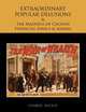 EXTRAORDINARY POPULAR DELUSIONS AND THE Madness of Crowds Financial panics and manias, CHARLES MACKAY 