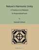 Nature`s Harmonic Unity. A Treatise on Its Relation to Proportional Form, Samuel Colman 