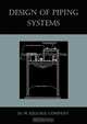Design of Piping Systems, M. W. Kellogg Company 