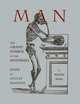 Man. The Grand Symbol of the Mysteries Essays in Occult Anatomy, Manly Hall 