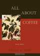 All about Coffee (Second Edition), William H. Ukers 