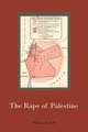The Rape of Palestine, William B. Ziff 