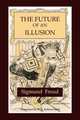 The Future of an Illusion, Sigmund Freud 