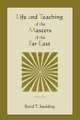 Life and Teaching of the Masters of the Far East (Volume One), Baird T. Spalding 