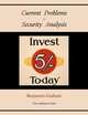 Current Problems in Security Analysis (Two volumes in One), Benjamin Graham 