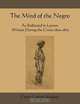 The Mind of the Negro as Reflected in Letters Written During the Crisis 1800-1860, Carter Godwin Woodson 