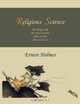 Religious Science. The Thing Itself, The Way it Works, What it Does, How to Use it, Ernest Holmes 