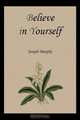 Believe in Yourself, Joseph Murphy 