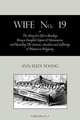 Wife No. 19, Or, the Story of a Life in Bondage. Being a Complete Expose of Mormonism, and Revealing the Sorrows, Sacrifices and Sufferings of Women I, Ann Eliza Young 