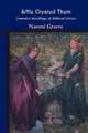 S/HE CREATED THEM, FEMINIST RETELLINGS OF BIBLICAL STORIES, Naomi Graetz 