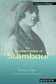 The Unveiled Ladies of Istanbul (Stamboul) New Introduction by Yiorgos Kalogeras, Demetra Vaka Brown,Yiorgos Kalogeras 