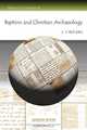 Baptism and Christian Archaeology, C. F. Rogers 