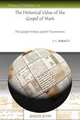 The Historical Value of the Gospel of Mark, F. Burkitt 