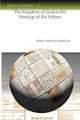 The Kingdom of God in the Writings of the Fathers, Henry Herrick 
