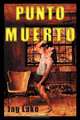 Punto Muerto, Jag Lake 